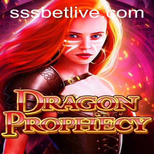 Explore the Mystical World of DragonProphecy and Uncover the Secrets of SSS Bet